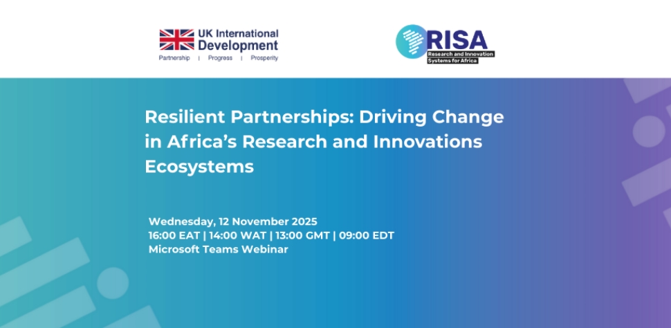 WEBINAR. Resilient Partnerships: Driving Change in Africa’s Research and Innovation Ecosystems